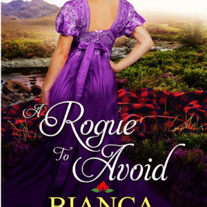 A Rogue To Avoid by Bianca Blythe book cover