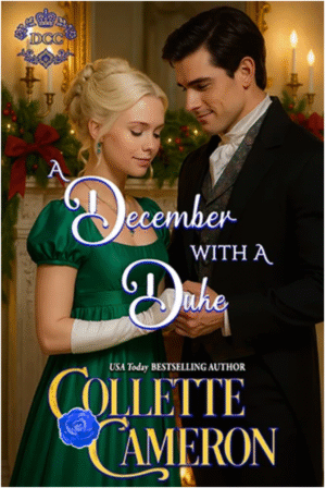 A December With A Duke by Collette Cameron