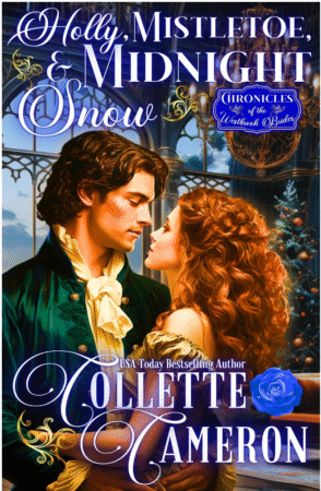 Holly, Mistletoe and Midnight Snow by Collette Cameron