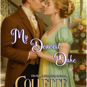 My Dearest Duke by Collette Cameron book cover