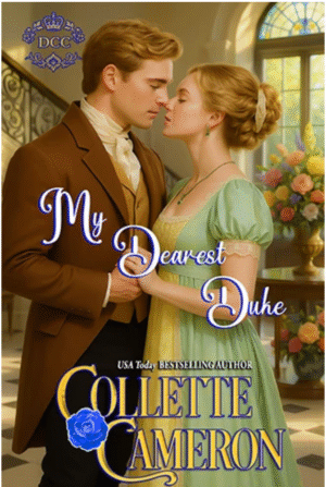 My Dearest Duke by Collette Cameron