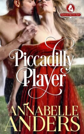 Piccadilly Player by Annabelle Anders