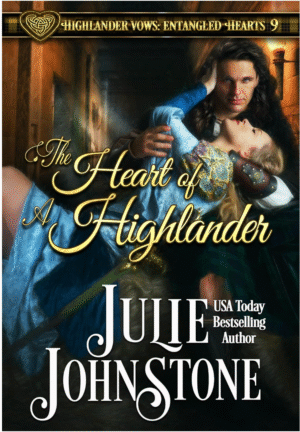 The Heart of a Highlander by Julie Johnstone