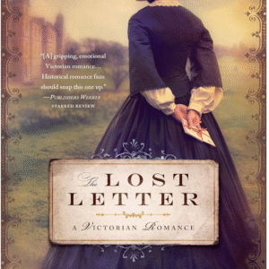 The Lost Letter by Mimi Matthews
