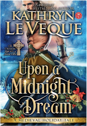 Upon A Midnight Dream by Kathryn LeVeque