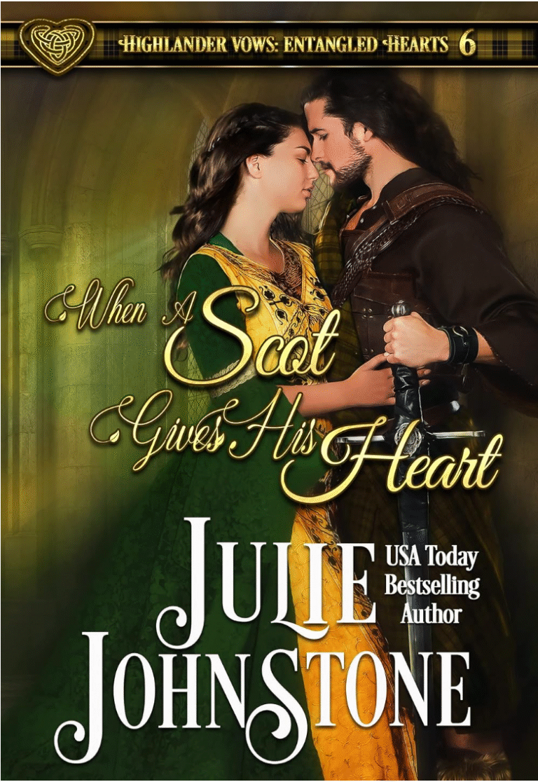 When A Scot Gives His Heart by Julie Johnstone