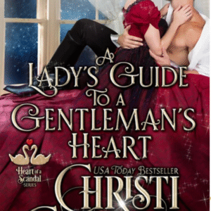 A Lady's Guide to A Gentleman's Heart by Christi Caldwell book cover
