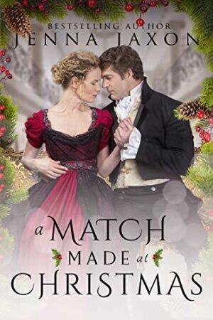 A Match Made At Christmas By Jenna Jaxon