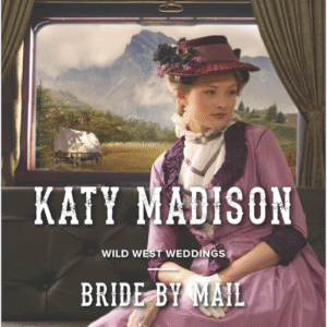Bride By Mail by Katy Madison