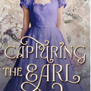 Capturing The Earl by A. S. Fenichel