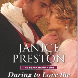 Daring To Love The Duke's Heir by Janice Preston book cover