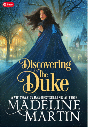 Discovering The Duke By Madeline Martin