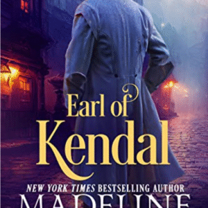 Earl of Kendal by Madeline Martin