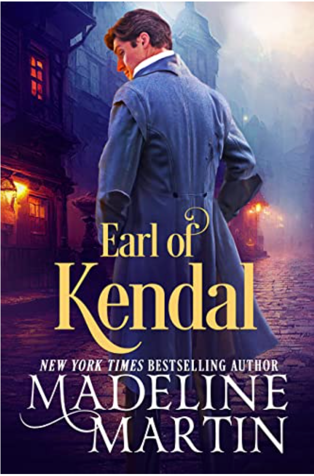 Earl of Kendal by Madeline Martin