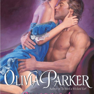 Guarding A Notorious Lady by Olivia Parker book cover