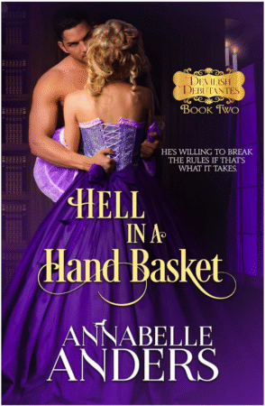 Hell In A Hand Basket by Annabelle Anders