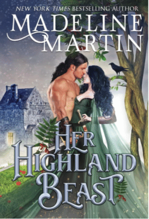 Her Highland Beast by Madeline Martin