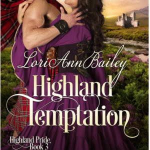 Highland Temptation by Lori Ann Bailey book cover