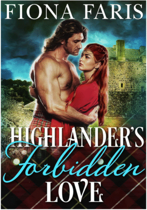 Highlander’s Forbidden Love by Fiona Faris