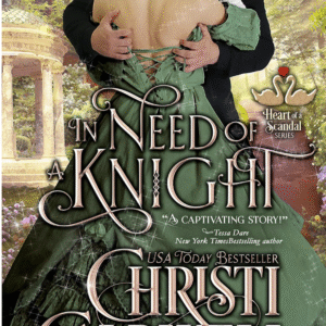In Need of a Knight by Christi Caldwell