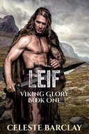 Leif By Celeste Barclay