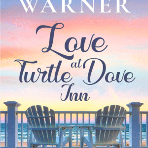 Love At Turtle Dove Inn by Susan Warner book cover