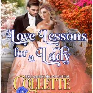 Love Lessons For A Lady by Collette Cameron book cover