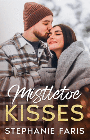Mistletoe Kisses: A Clean, Small Town Christmas Romance by Stephanie Faris
