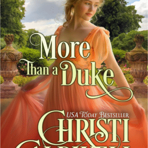 More Than A Duke by Christi Caldwell book cover