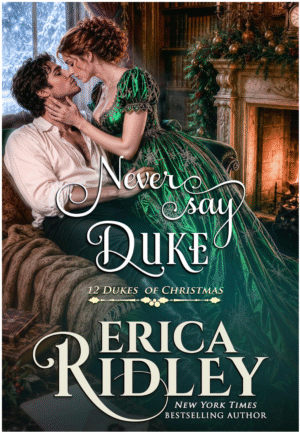Never Say Duke By Erica Ridley