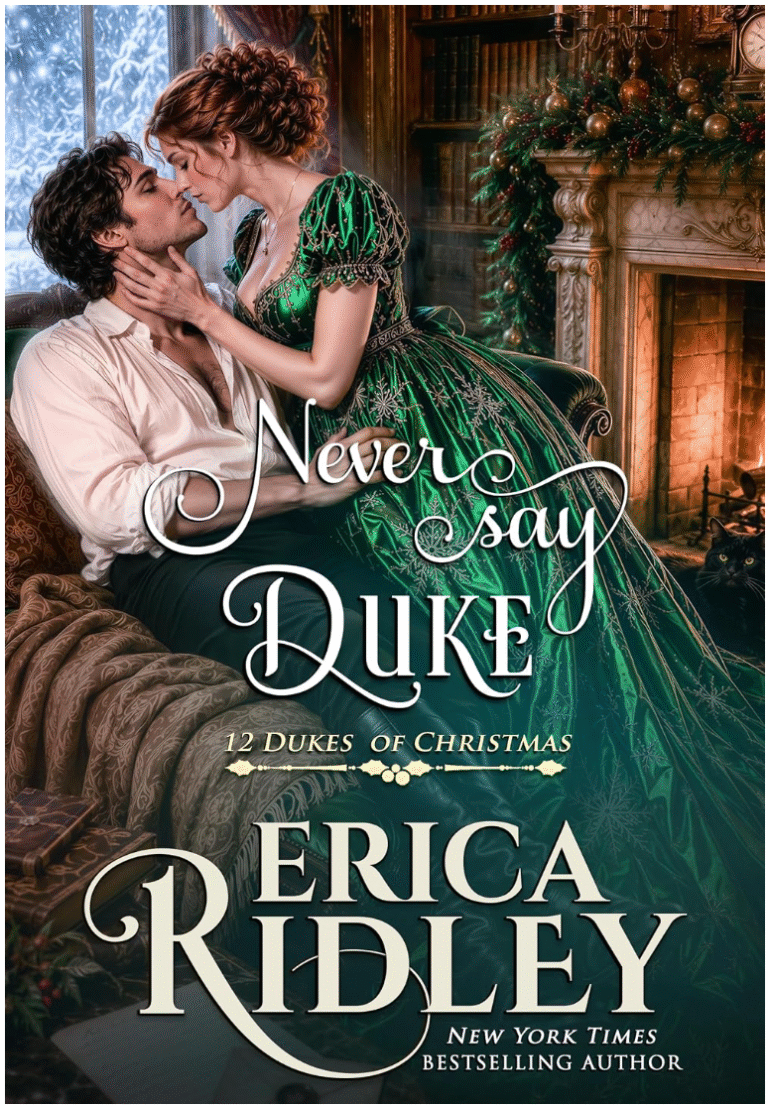 Never Say Duke by Erica Ridley book cover
