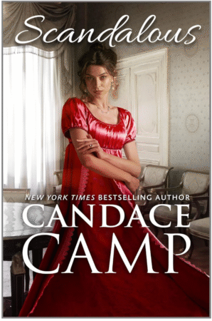 Scandalous by Candace Camp