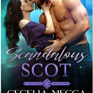 Scandalous Scot by Cecelia Mecca
