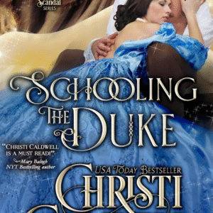 Schooling The Duke by Christi Caldwell