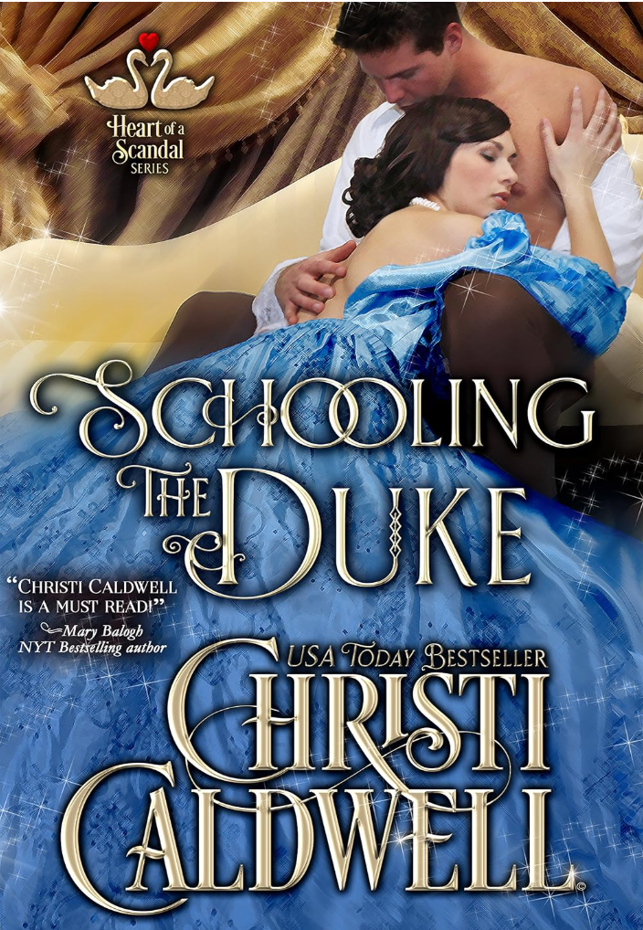 Schooling The Duke by Christi Caldwell