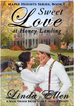 Sweet Love at Honey Landing By Linda Ellen