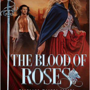 The Blood of Roses by Marsha Canham