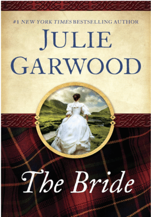 The Bride: The Lairds’ Bride by Julie Garwood