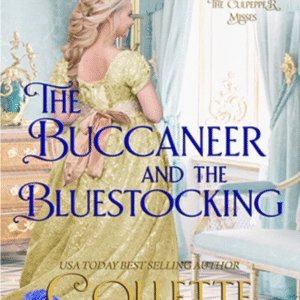 The Buccaneer and The Bluestocking by Collette Cameron