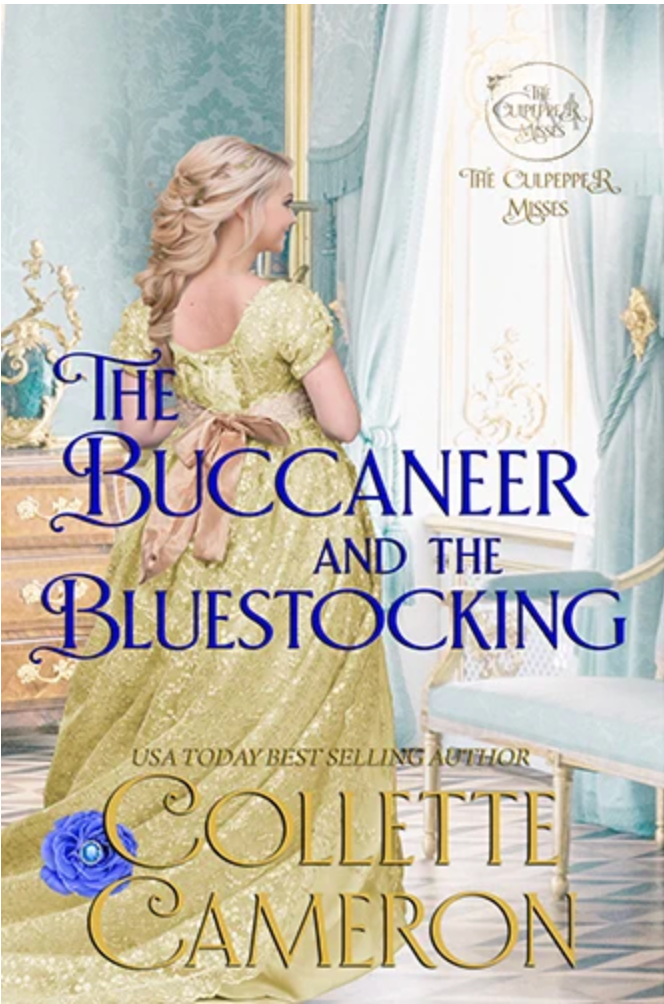 The Buccaneer and The Bluestocking by Collette Cameron