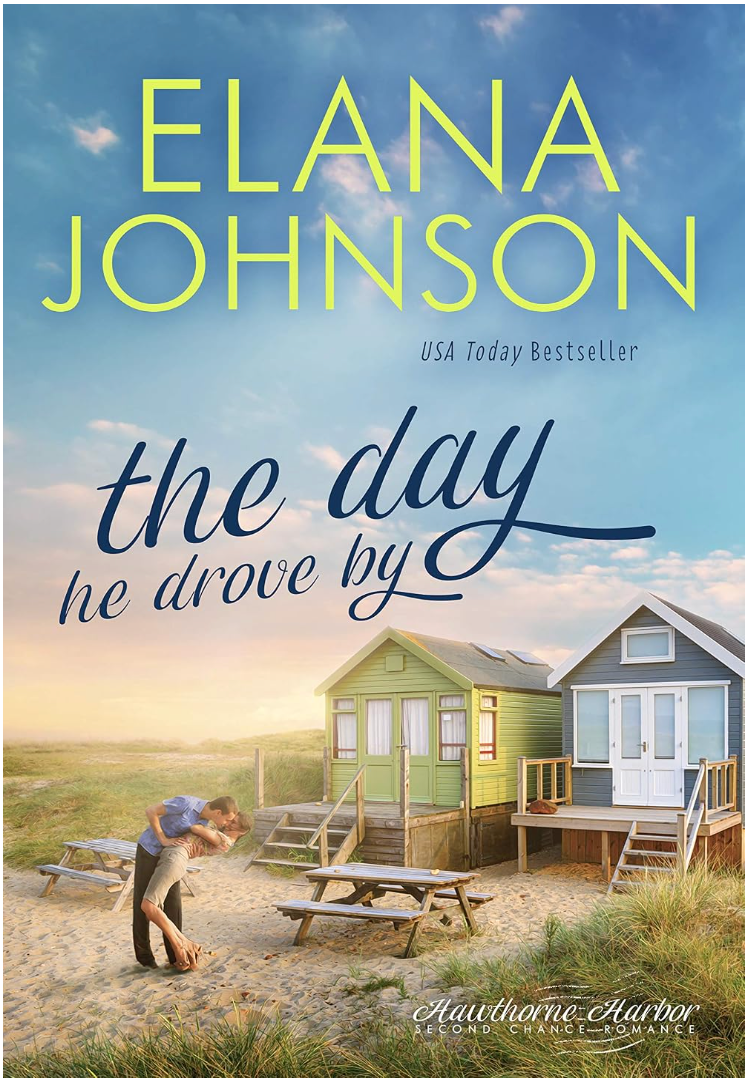 The Day He Drove By by Elana Johnson