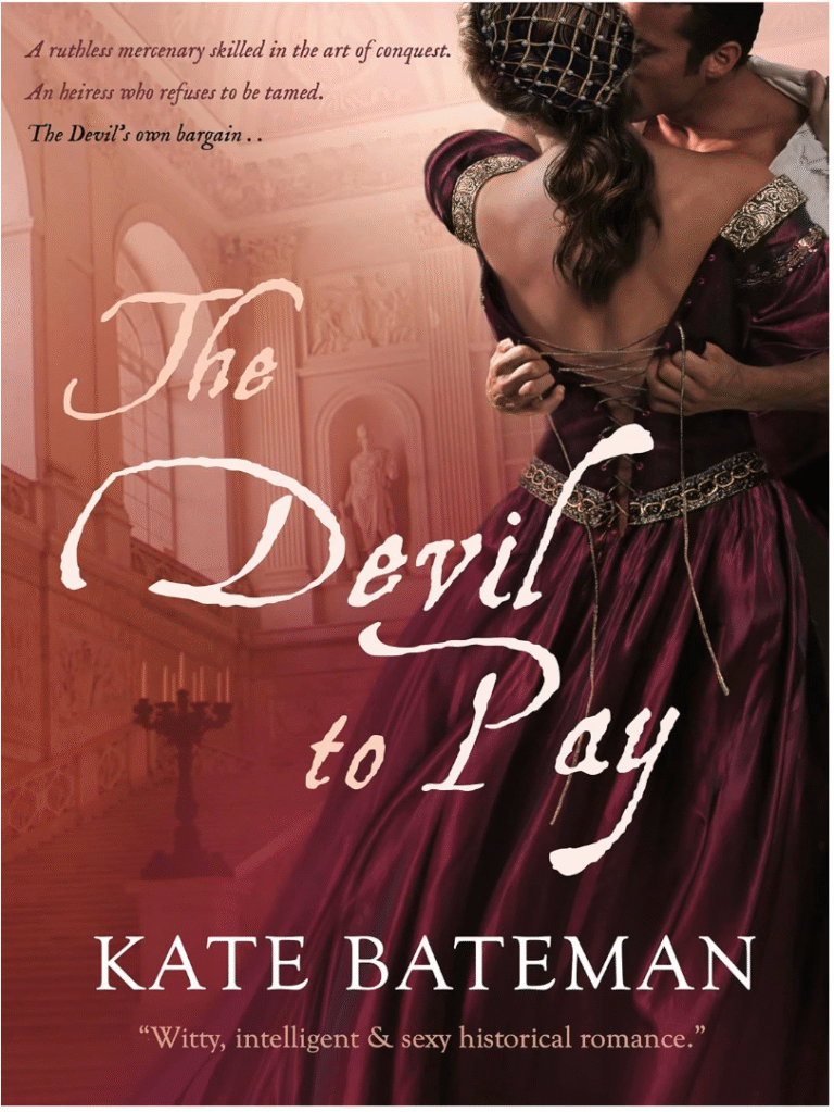 The Devil To Pay by Kate Bateman