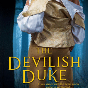 The Devilish Duke by Maddison Michaels