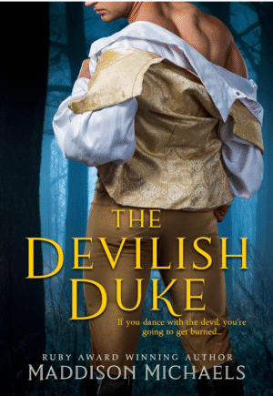 The Devilish Duke by Maddison Michaels