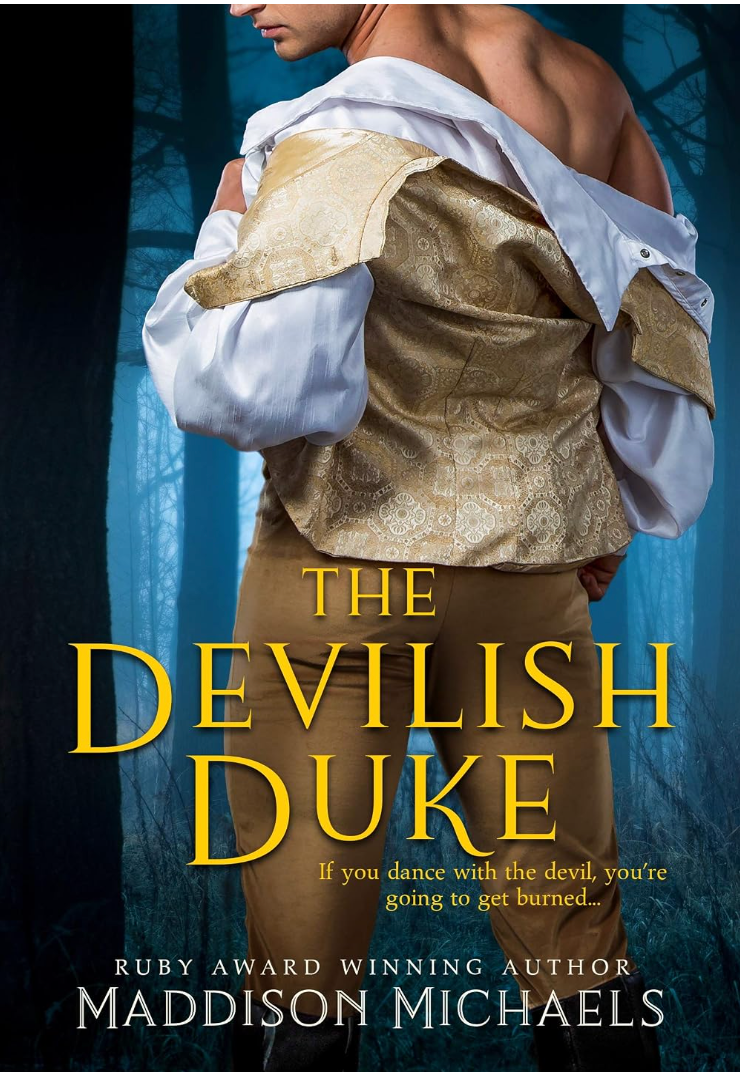 The Devilish Duke by Maddison Michaels