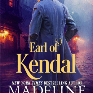 The Earl of Kendal by Madeline Martin