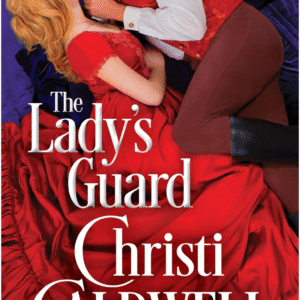 The Lady's Guard by Christi Caldwell