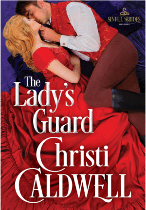 The Lady’s Guard by Christi Caldwell