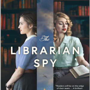 The Librarian Spy by Madeline Martin