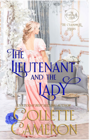 The Lieutenant and The Lady By Collette Cameron